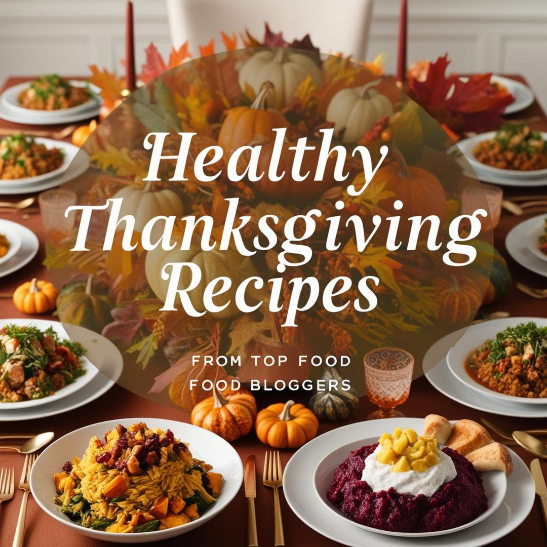 Healthy Thanksgiving Recipes from Top Food Bloggers  | Herbal Goodness