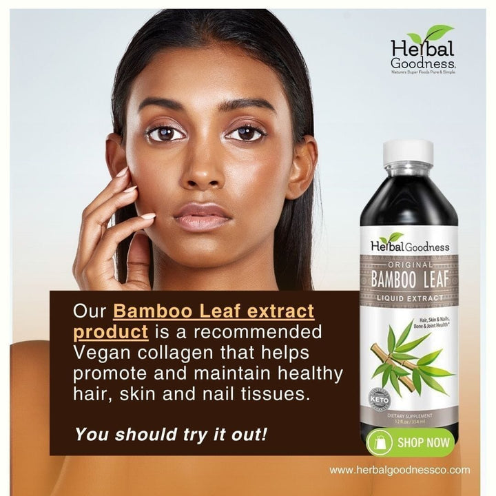 Bamboo Leaf Extract- Liquid - Bone, Hair, Skin & Nails - Herbal Goodness Liquid Extract Herbal Goodness 