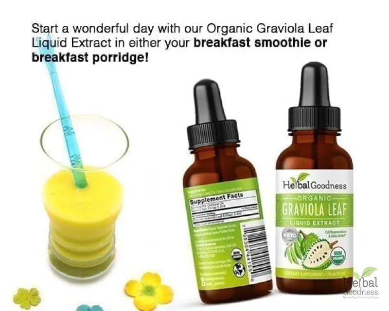 Soursop Leaf Graviola Extract - Organic Liquid - 15X Strength - Healthy Cell Function, Immunity & Relaxation - Herbal Goodness Liquid Extract Herbal Goodness 